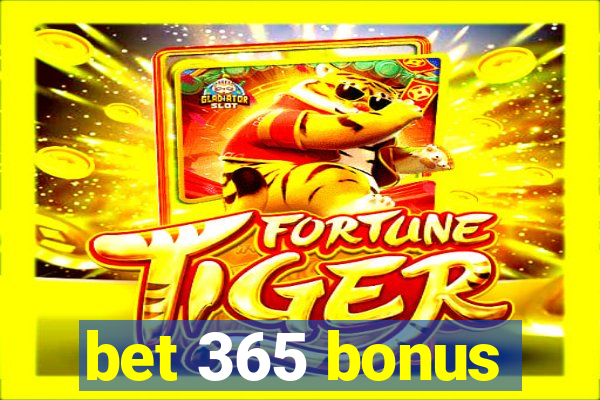 bet 365 bonus